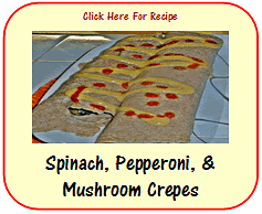 spinach, pepperoni, & mushroom crepes recipe