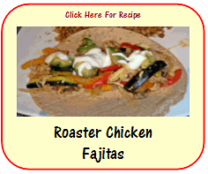 Roaster Chicken Fajitas recipe
