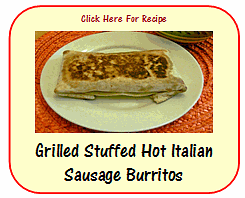 Grilled Stuffed Hot Italian Sausage Burritos recipe